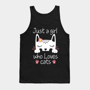 Just A Girl How Loves Cats Cute Kitty Cat Lover Tank Top